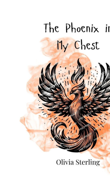 The Phoenix My Chest