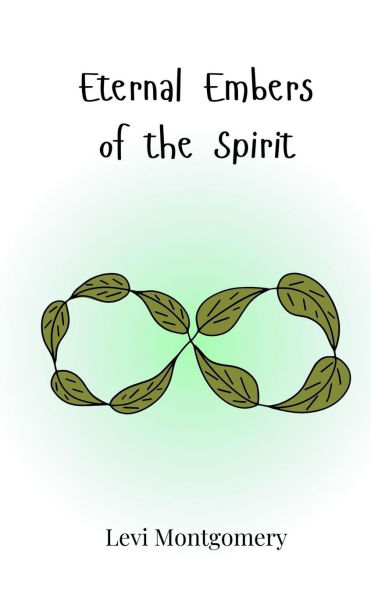 Eternal Embers of the Spirit