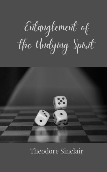 Entanglement of the Undying Spirit