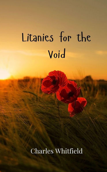Litanies for the Void
