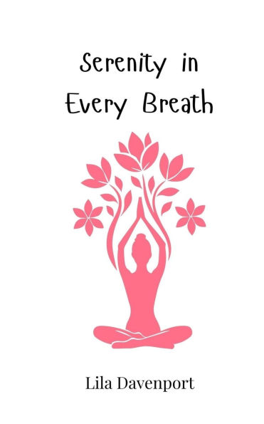 Serenity Every Breath