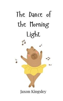 the Dance of Morning Light