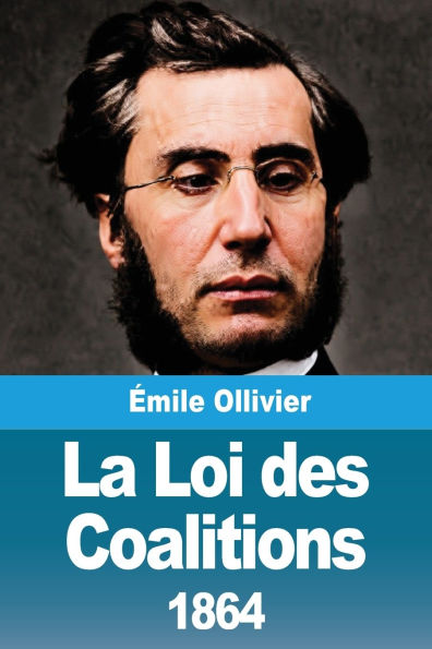 La Loi des Coalitions (1864)