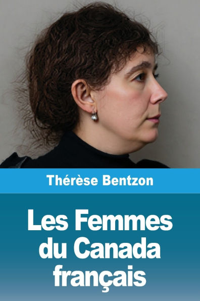 Les Femmes du Canada franï¿½ais