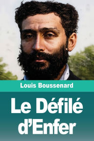 Title: Le Dï¿½filï¿½ d'Enfer, Author: Louis Boussenard