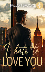 Free downloadable books ipod I hate to love you Eine spicy Enemies to lovers Boss Romance 9783690901154 iBook ePub FB2