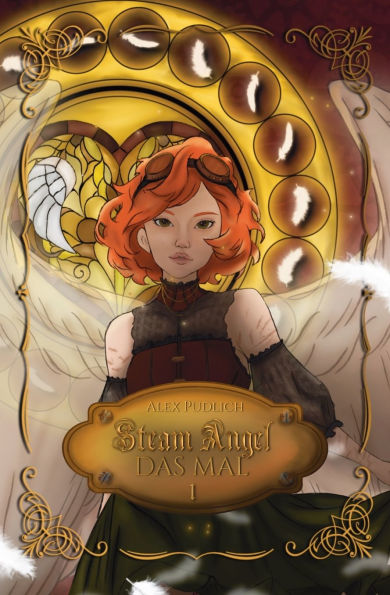 Steam Angel: Das Mal