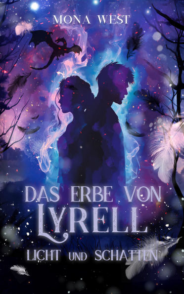 Das Erbe von Lyrell: Licht und Schatten