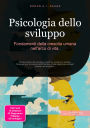 Psicologia dello sviluppo: Fondamenti della crescita umana nell'arco di vita.
