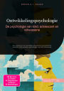 Ontwikkelingspsychologie: De psychologie van kind, adolescent en volwassene