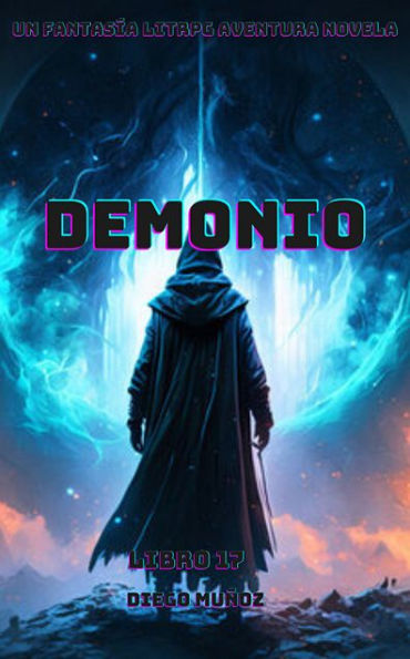 Demonio (Libro 17): Un Fantasía LitRPG Aventura Novela