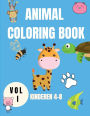 Animal Coloring Book Kids 4-8 Vol I: Cute Animals Coloring Book for Children - Relaxation Coloring Books for Kids - Baby Animals Coloring Book - Activity Boo