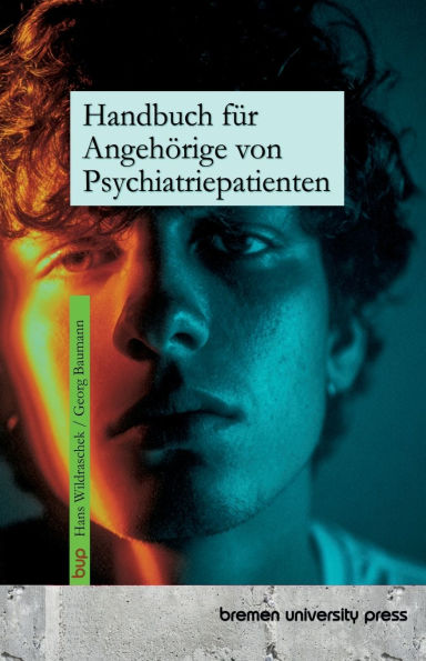 Handbuch fÃ¯Â¿Â½r AngehÃ¯Â¿Â½rige von Psychiatriepatienten