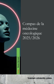 Title: Compas de la mï¿½decine oncologique 2025/2026, Author: Steven Bernard
