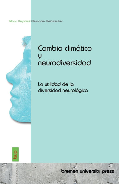 Cambio clim�tico y neurodiversidad: La utilidad de la diversidad neurol�gica