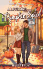 A Love Like Pumpkin Spice: A Cozy Small-Town Autumn Romance