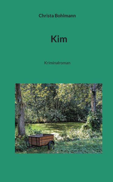 Kim: Kriminalroman