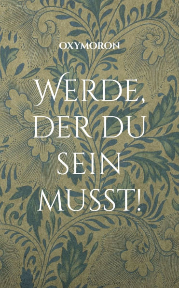 Werde, der du sein musst!: Wie du deine Stimme zurÃ¯Â¿Â½ckerlangst