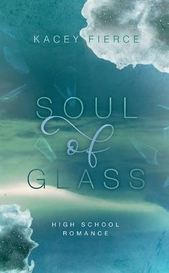 Soul of Glass