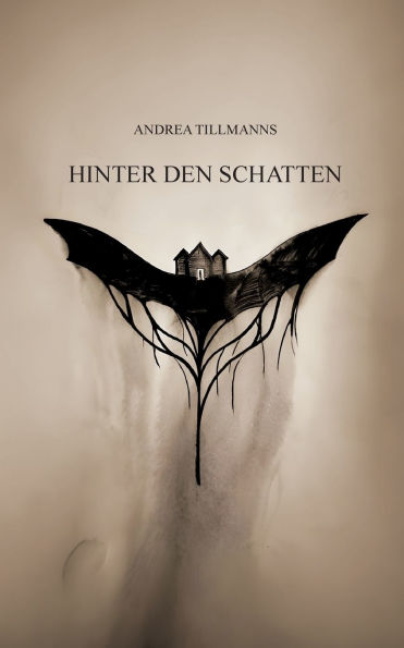 Hinter den Schatten