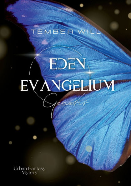 Eden Evangelium I: Genesis