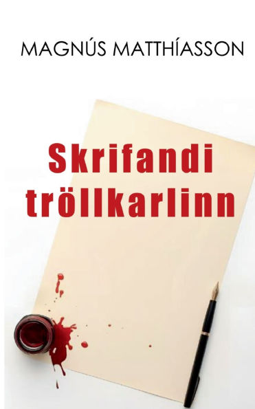 Skrifandi trÃ¯Â¿Â½llkarlinn