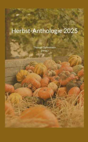 Herbst-Anthologie 2025