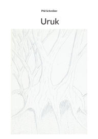 Title: Uruk, Author: Phil Schreiber