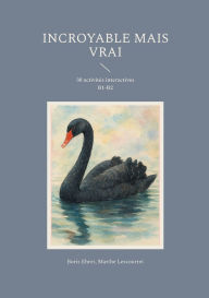 Title: Incroyable mais vrai: 30 activitï¿½s interactives B1-B2, Author: Boris Ehret