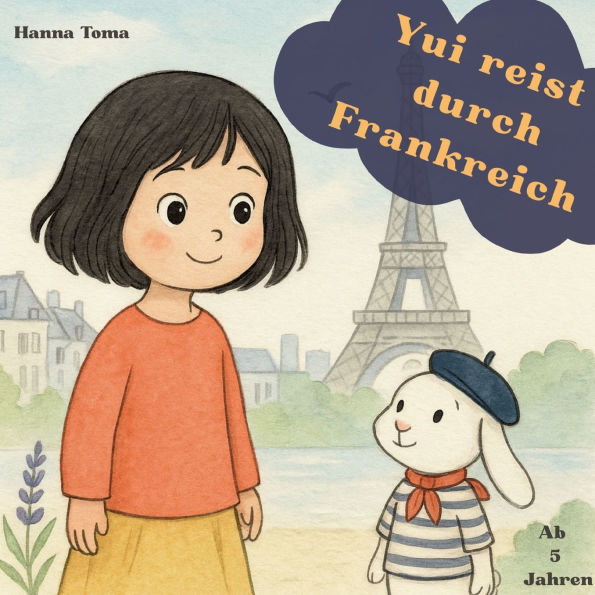 Yui reist durch Frankreich: Vom Eiffelturm zur Zauberinsel