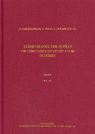 Title: Terminologie der fruhen philosophischen Scholastik in Indien. Ein Begriffsworterbuch zur altindischen Dialektik, Erkenntnislehre und Methodologie: Band 3: Pra - H, Author: Gerhard Oberhammer