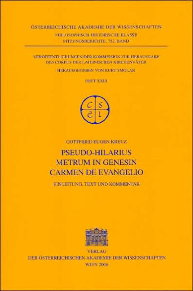 Pseudo-Hilarius: Metrum in Genesin Carmen de Evangelio. Einleitung, Text und Kommentar