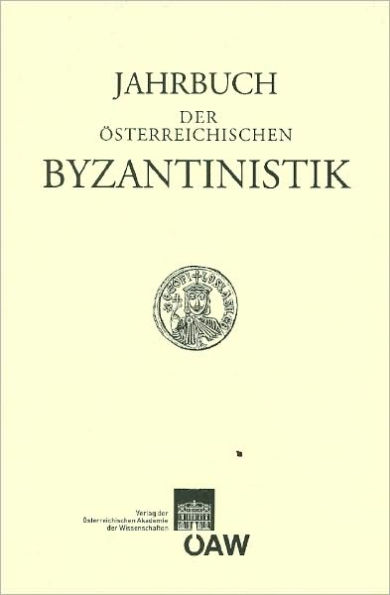 Jahrbuch der osterreichischen Byzantinistik Band 57/2007