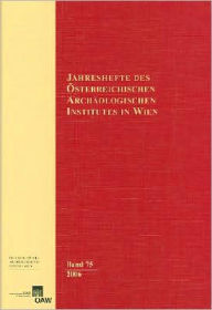 Title: Jahreshefte des Osterreichischen Archaologischen Instituts in Wien Band 75/2006, Author: Austrian Academy of Sciences Press