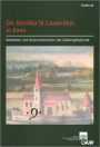 Die Basilika St. Laurentius in Enns: Aufnahme und Neuinterpretation der Grabungsbefunde