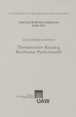 Thematischer Katalog Karlmann Pachschmidt