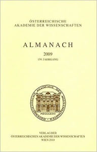 Title: Almanach der Osterreichischen Akademie der Wissenschaften 2009, Author: Akademie der Wissenschaften