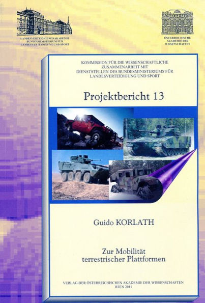 Projektbericht 13. Zur Mobilitat terrestrischer Plattformen / To the Mobility of Terrestrial Platforms