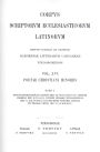 Poetae Christani Minores. Pars I: Paulini Petricordiae Carmina. Rec.: M. Petschenig. Orienth Carmina. Rec.: R. Ellis. Paulini Pellaei Eucharsutucis. Rec.: G. Brandner. Claudii Marii Victoris Alethia et Probaecento. Rec.: C. Schenkl