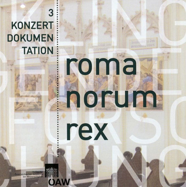 romanorum rex: Musik in Zentraleuropa des 15. Jahrhunderts