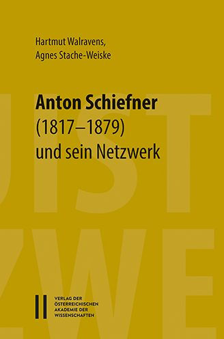 Der Linguist Anton Schiefner (1817-1879) und sein Netzwerk - Briefe an Emil Schlagintweit, Leo Reinisch, Franz v. Miklosich, Vatroslav Jagic, K. S. Veselovskij, Eduard Pabst, Vilhelm Thomsen und andere