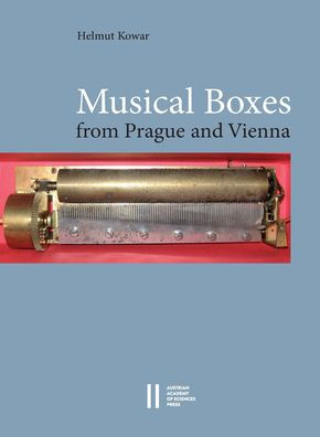 Musical Boxes in Prague and Vienna