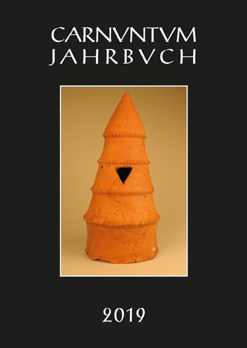Carnuntum-Jahrbuch. Zeitschrift fur Archaologie und Kulturgeschichte des Donauraumes / Carnuntum Jahrbuch 2019: Zeitschrift fur Archaologie und Kulturgeschichte des Donauraumes