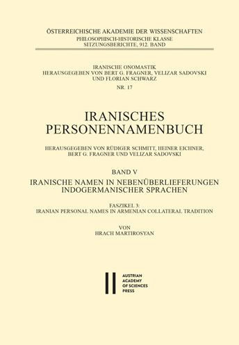 Iranisches Personennamenbuch V/3: Iranische Namen in Nebenuberlieferungen Indogermanischer Sprachen