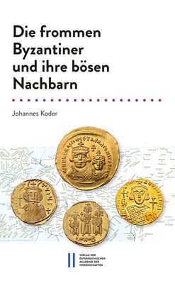 Die frommen Byzantiner und ihre bosen Nachbarn: Das 7. Jahrhundert (582?717) in der Chronographie des Theophanes Homologetes. Einleitung, Ubersetzung, Kommentar