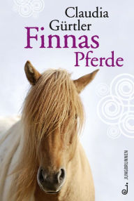 Title: Finnas Pferde, Author: Claudia Gürtler