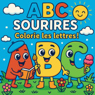 Title: ABC Sourires - Colorie les lettres !, Author: Chris Martin