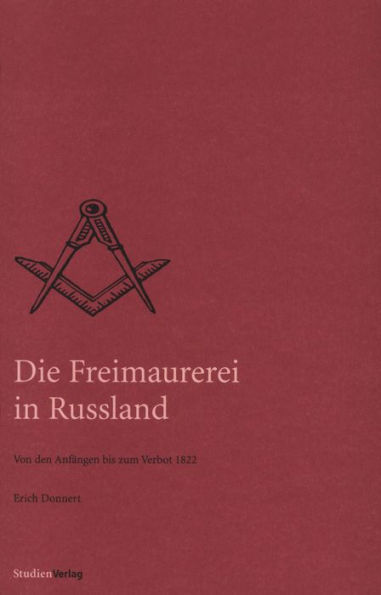 Die Freimaurerei in Russland