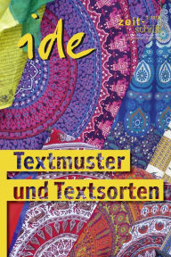 Title: Textmuster und Textsorten, Author: ide - informationen zur deutschdidaktik