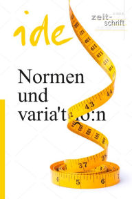 Title: Normen und Variation, Author: ide - informationen zur deutschdidaktik